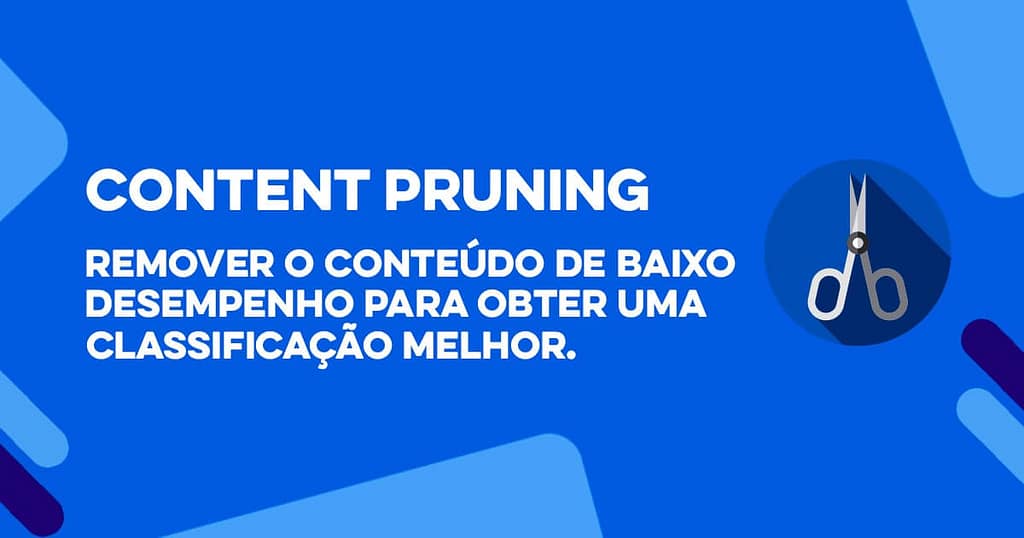 content pruning para o que serve e definição