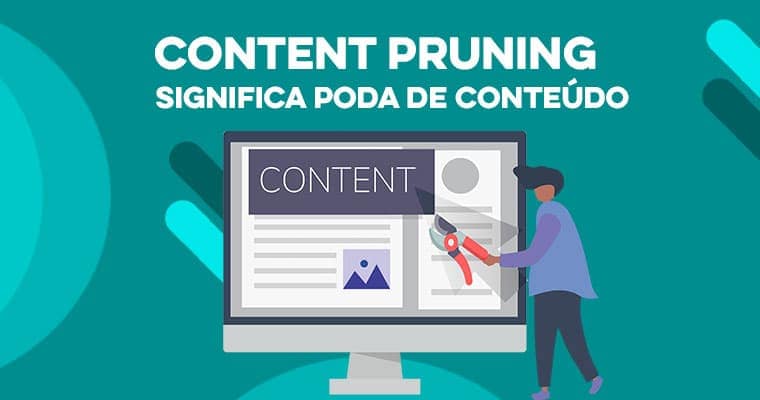 content pruning o que é